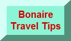 Bonaire Information & Travel Tips